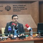 رویکرد دولت چهاردهم در حوزه مسکن، صرفاً آمارسازی و افزایش عددی واحدها نیست